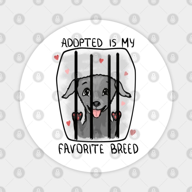 Adopted is my favorite breed Magnet by Antiope
